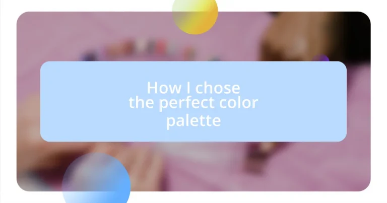 How I chose the perfect color palette